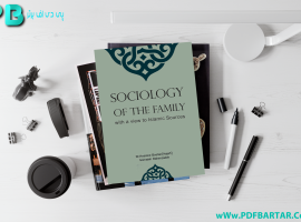دانلود پی دی اف کتاب Socioligy Of The Family دکتر حسین بوستان PDF
